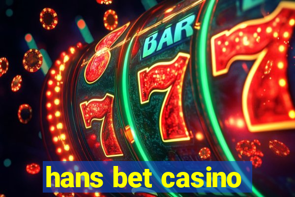 hans bet casino